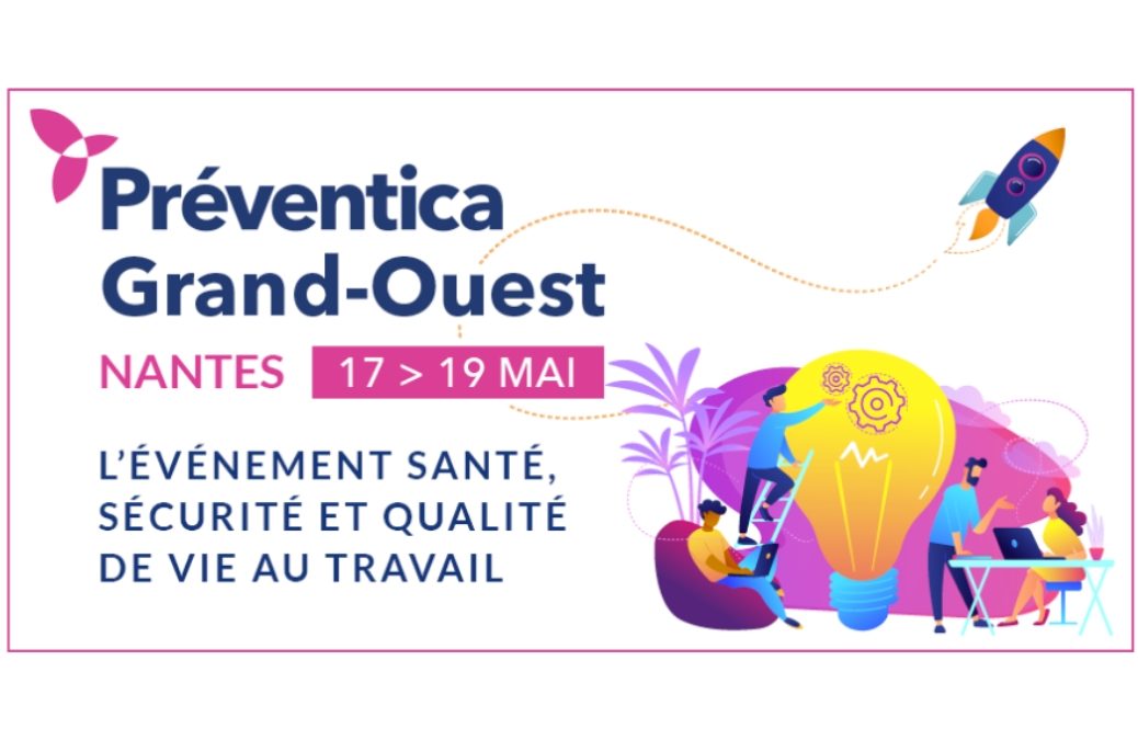 Rendez-vous les 17,18 et 19 mai 2022 au salon Préventica Nantes sur le stand K23