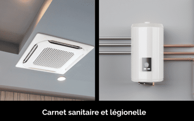 Carnet sanitaire et légionelle : Comprendre les enjeux pour optimiser la gestion avec une solution digitale